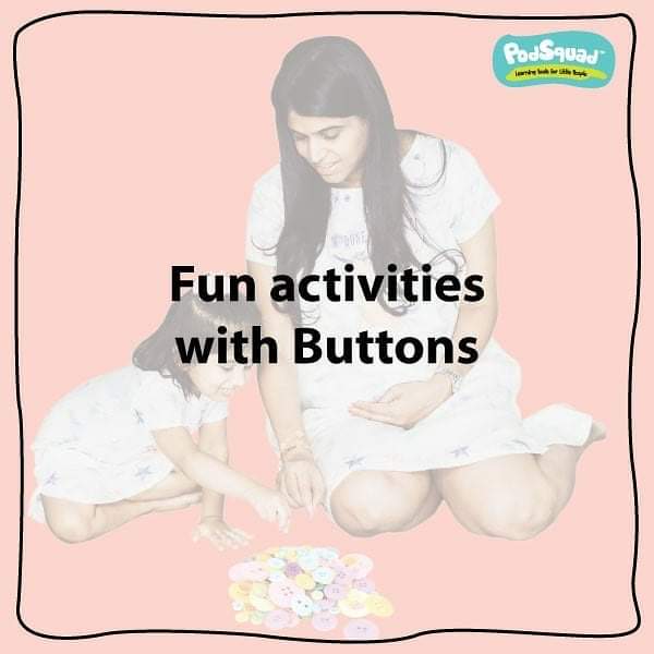 Interesting activities with buttons.